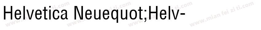 Helvetica Neuequot;Helv字体转换